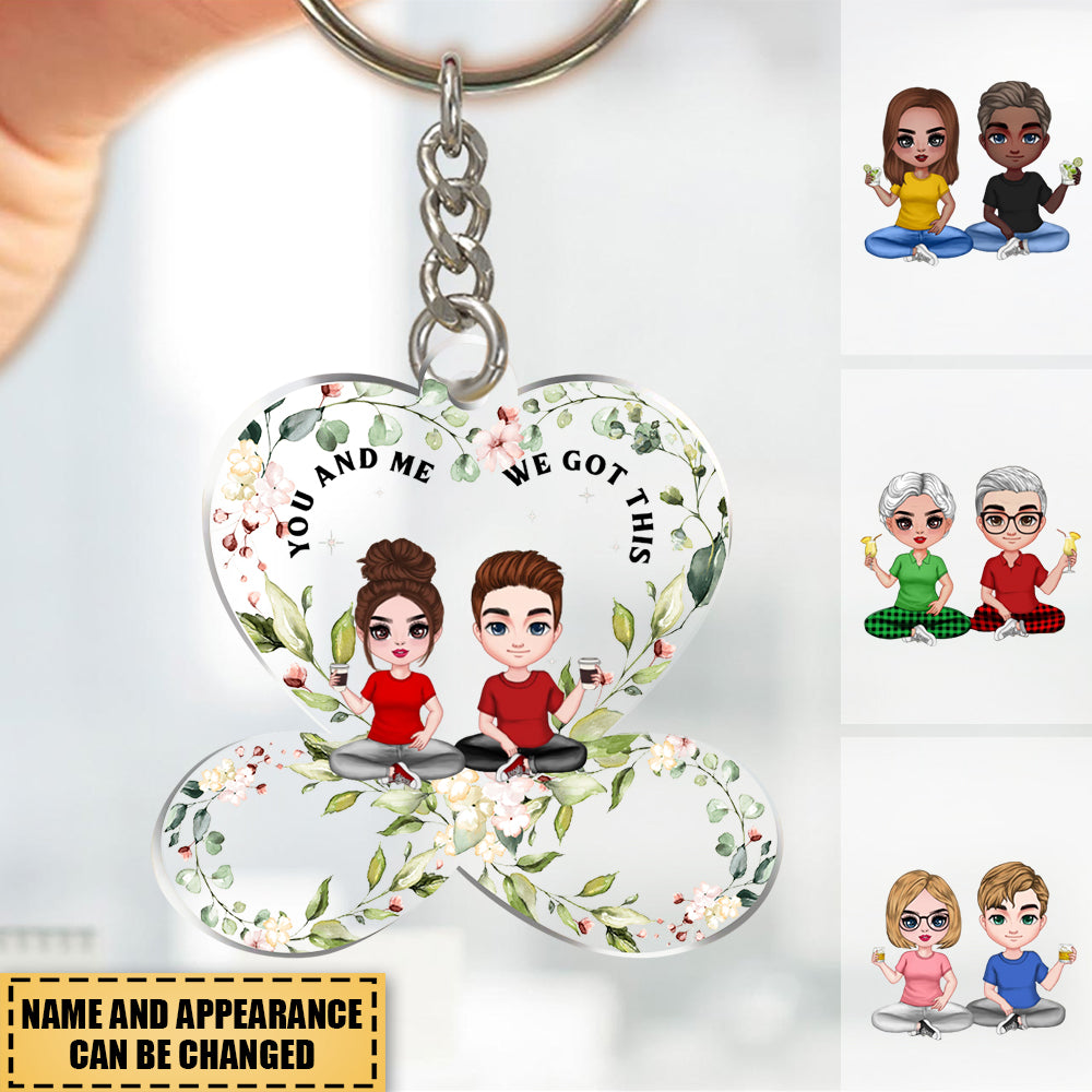 Flower Infinity Heart Doll Couple Sitting, You & Me We Got This, Anniversary Gift For Him For Her Personalized Keychain