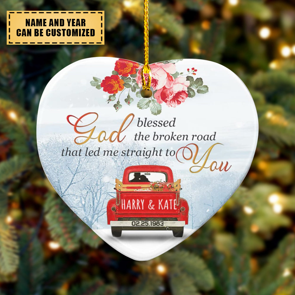 Personalized Love Couple Red Truck God Blessed The Broken Road That led me Straight to You Christmas Ornament