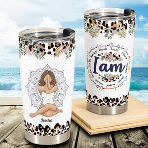 I Am Strong Beautiful - Personalized Tumbler Cup - Gift For Yoga Lover