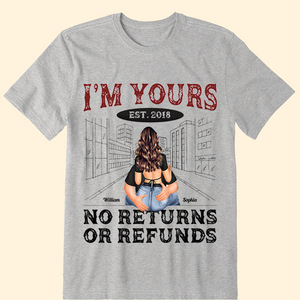 I'm Yours - Personalized Shirt