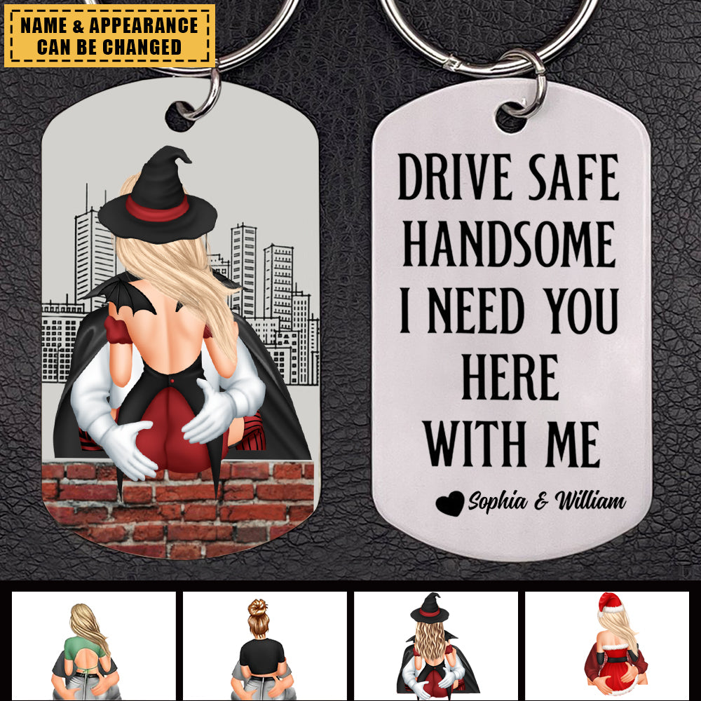 Drive Safe - Personalized Engraved Stainless Steel Keychain - Perfect Gifts For Your Lover