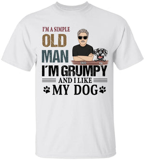 I'm A Simple Old Man I Like My Dogs Personalized Shirt Family Gift For Dog Lover SH-01459