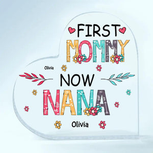 Personalized Heart-shaped Acrylic Plaque - Gift For Mom & Grandma - First Mom Now Grandma ARND018