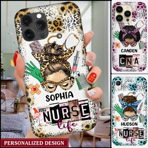 Messy Bun Nurse, CNA, CMA, Doctor - Nurse Life Scrubs Nurse Day Personalized Phone case