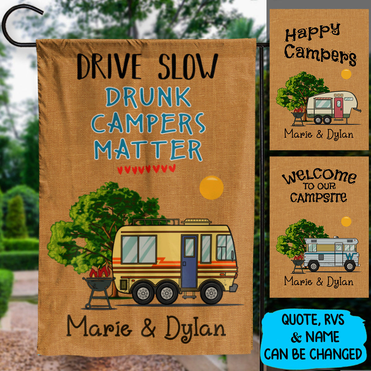 Drive Slow - Drunk Campers Matter - Personalized Camping Flag