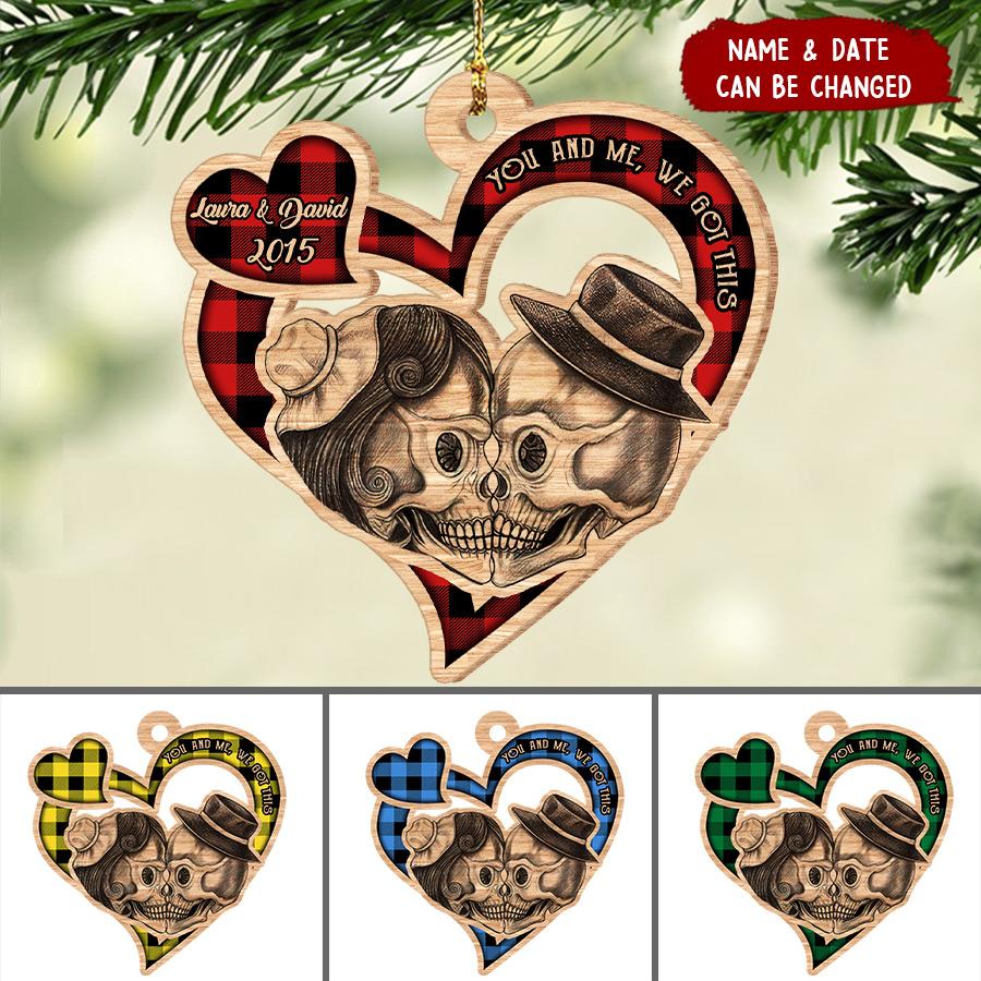 You and me, we got this skull couple personalized wood ornament KNV15NOV21NY1