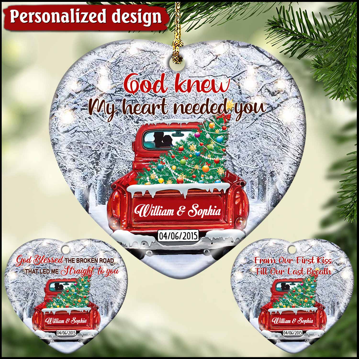 Personalized Christmas Couple Truck God knew my heart needed you Ornament