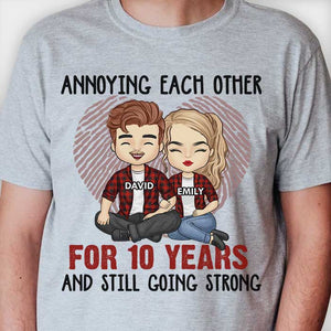 Annoying Each Other For Many Years Still Going Strong - Anniversary Gifts, Gift For Couples, Husband Wife - Personalized Unisex T-shirt