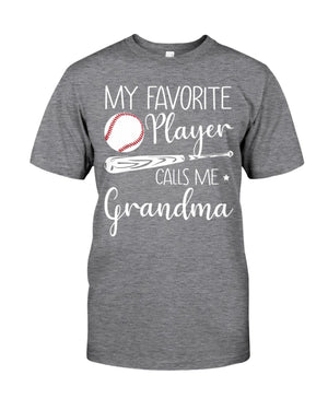 My Favorite Player Calls Me Grandma Personalized T-shirt