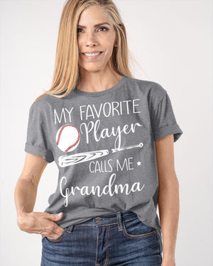 My Favorite Player Calls Me Grandma Personalized T-shirt