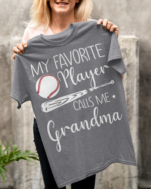 My Favorite Player Calls Me Grandma Personalized T-shirt