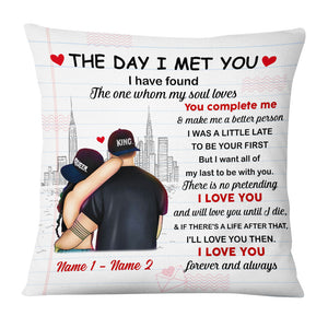 Couple The Day I Met You Pillow