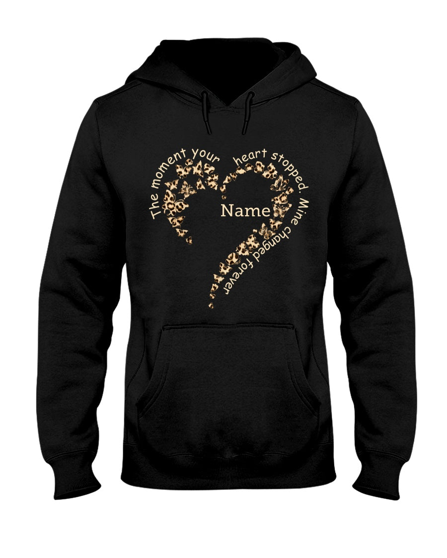 The moment your heart stopped mine changed forever Hooded Sweatshirt