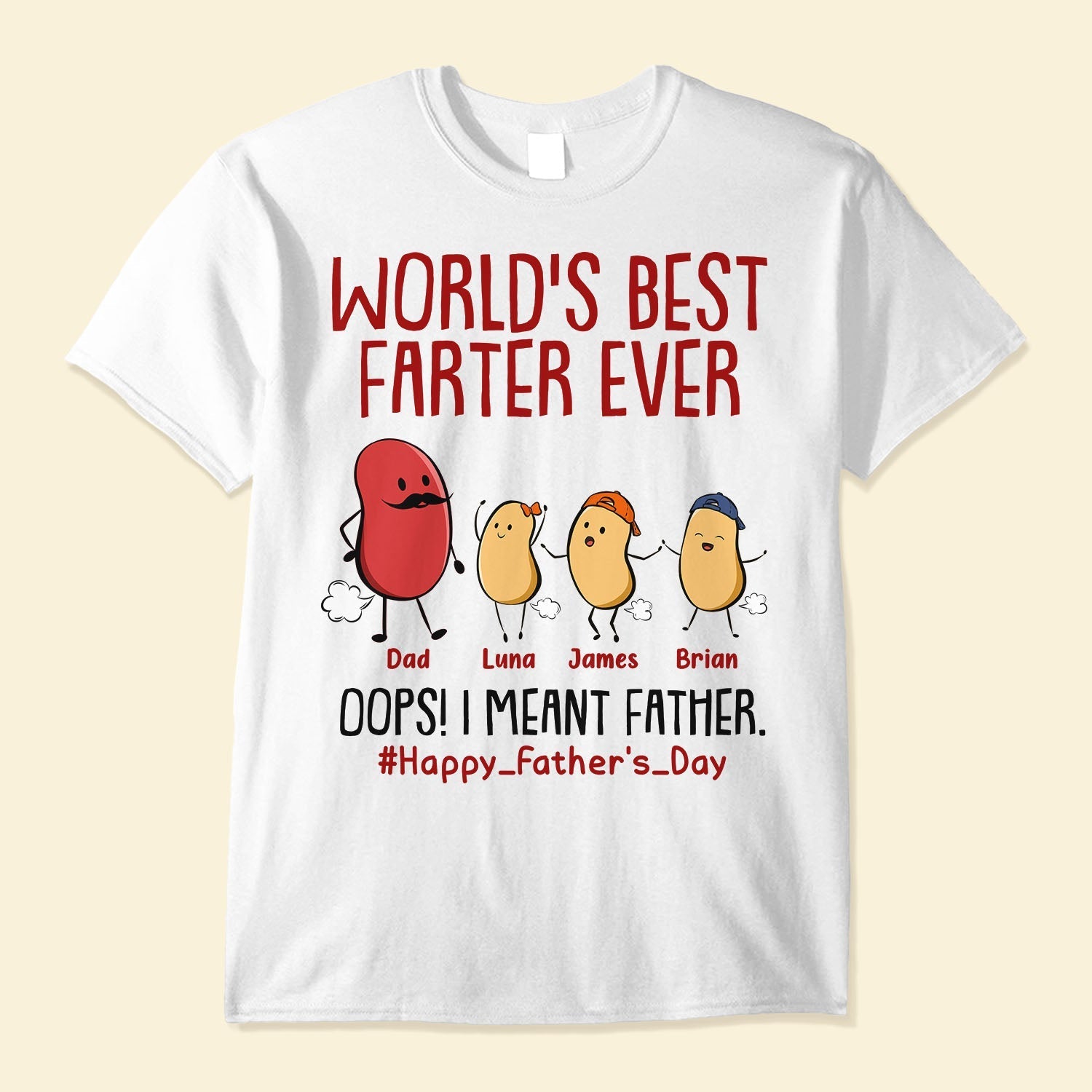 World's Best Farter Ever I Mean Father Funny - Personalized Shirt