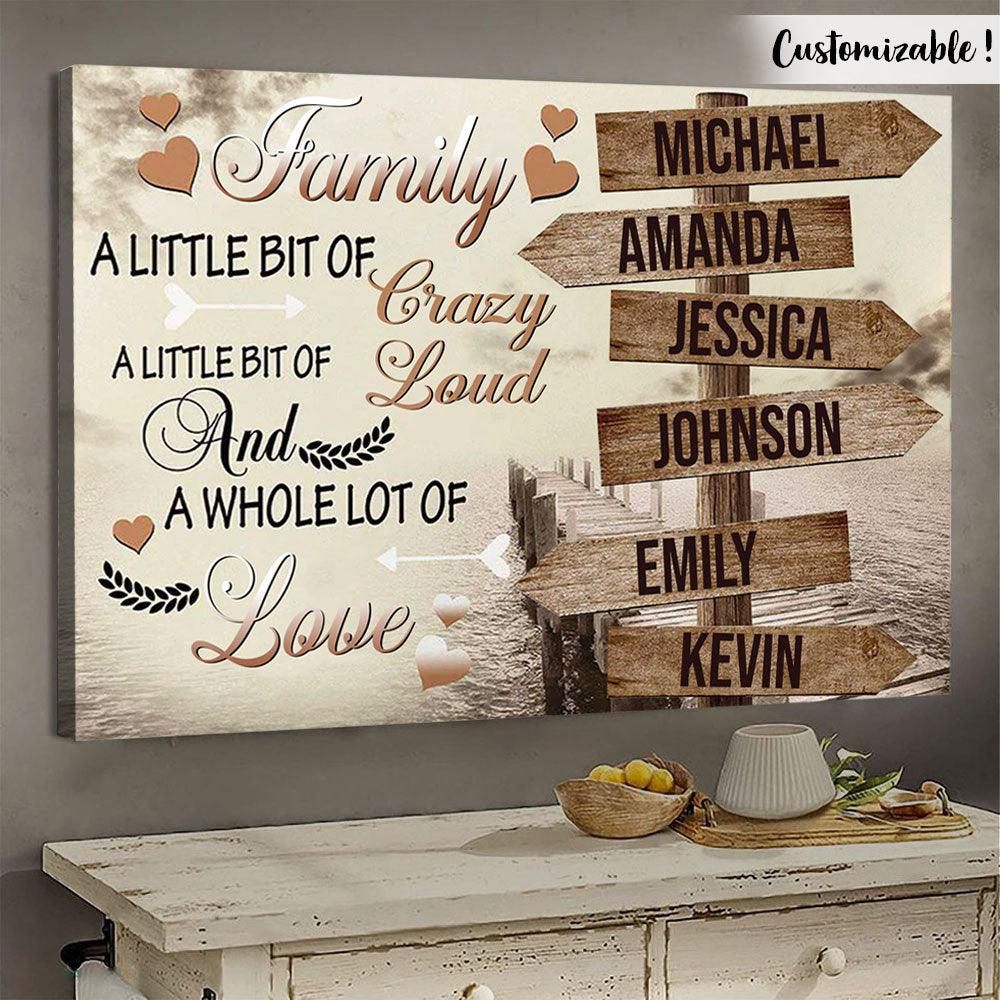 Family A Little Bit Of Crazy - Personalized Canvas - Gift For Family