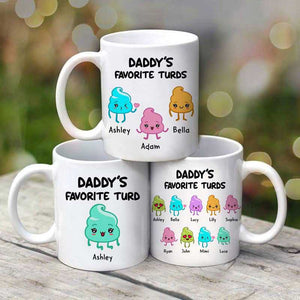 Dad Mom Grandpa Grandma Favorite Little Turds Personalized Mug